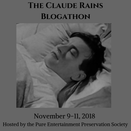 The Claude Rains Blogathon (1)